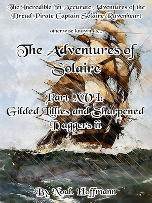 cover image of The Adventures of Solaire, Part XVI